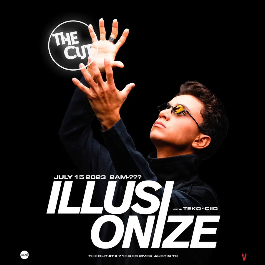 Flyer for ILLUSIONIZE at The Cut