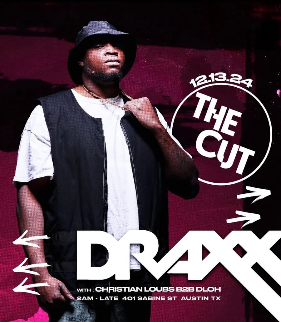 Flyer for Draxx at The Cut