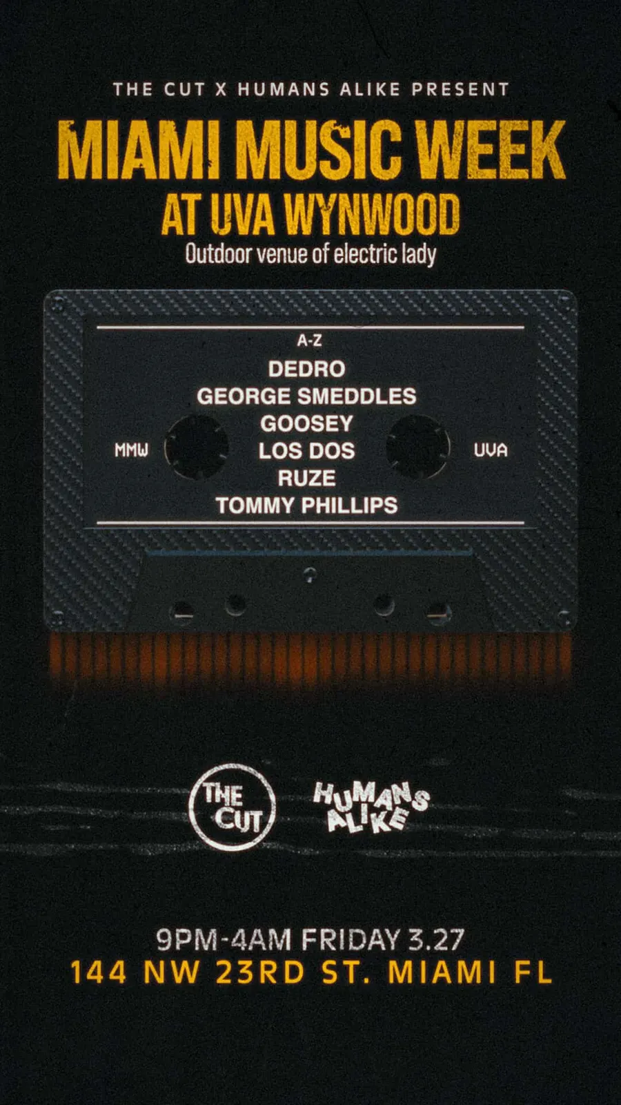 Flyer for The Cut vs Humans Alike at Uva Wynwood, Miami